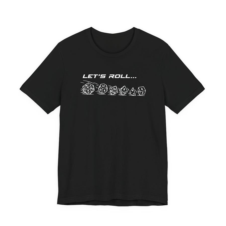 Let's Roll - RPG Dice Play Tee