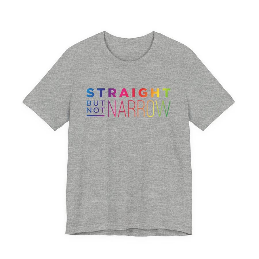 Rainbow Straight Not Narrow - Unisex Jersey Short Sleeve Tee